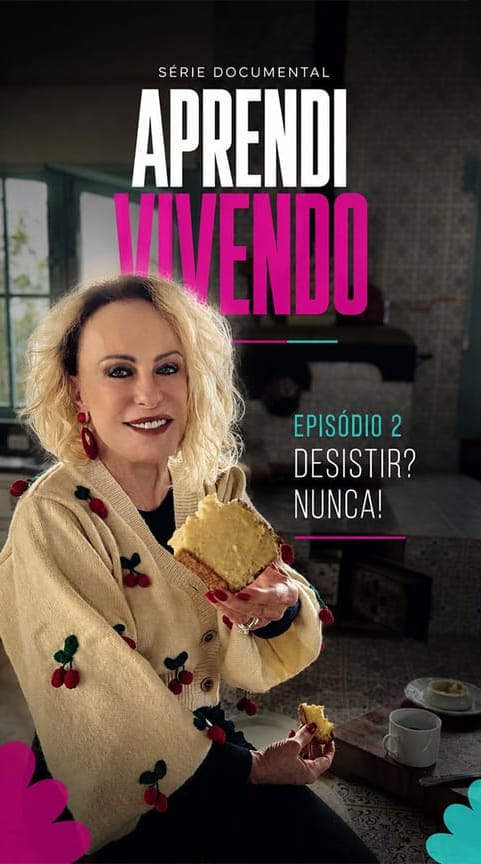 Cartaz do episódio 2 — Desistir? Nunca!