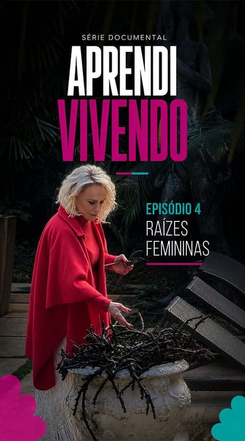 Cartaz do episódio 4 — Raízes femininas